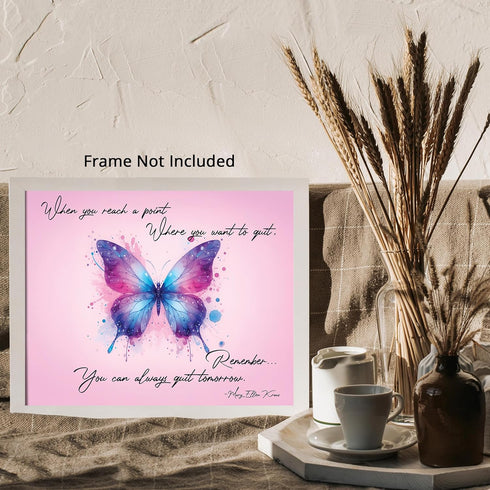 Posterizer 1 pcs-You Can Always Quit Tomorrow-Mary Ellen Kraus-Famous Figures Art Collection-Quotes- Living Room Bedroom Decor- unframed wall art...